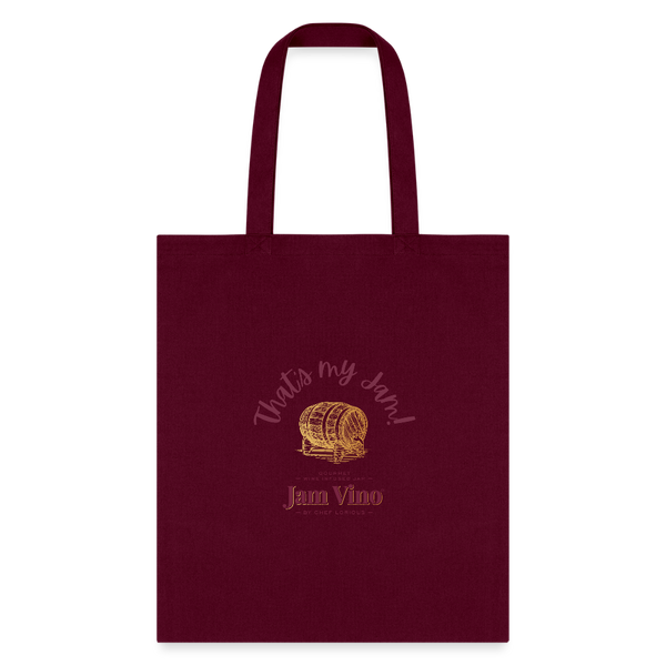 Jam Vino “That’s My Jam” Canvas Tote Bag – Reusable Grocery & Everyday Carry - burgundy