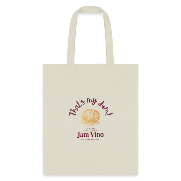 Jam Vino “That’s My Jam” Canvas Tote Bag – Reusable Grocery & Everyday Carry - natural