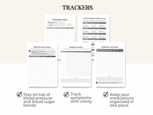 Five health tracking sheets: blood sugar, medications, blood pressure, symptoms, and medication log.
