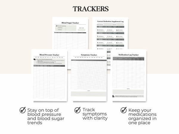 Five health tracking sheets: blood sugar, medications, blood pressure, symptoms, and medication log.