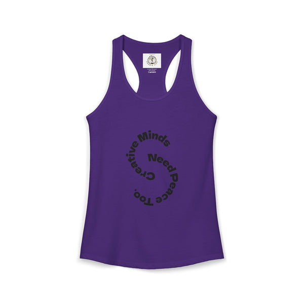 "Creative Minds Need Peace Too" (Back) Peace is the Flex.